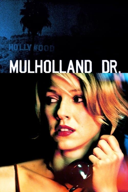 Mulholland Drive by David Lynch